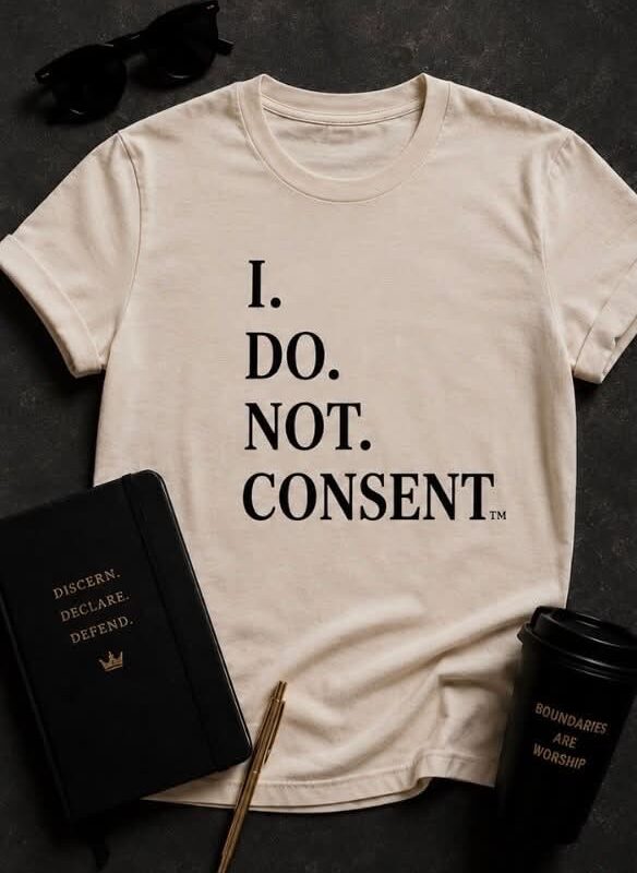 I Do Not Consent™
