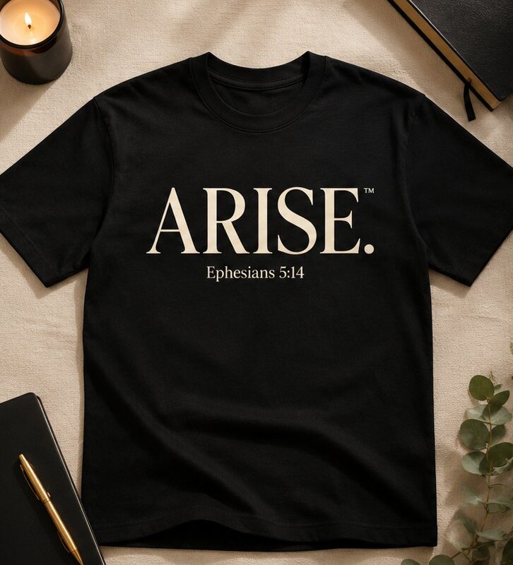 Arise.™